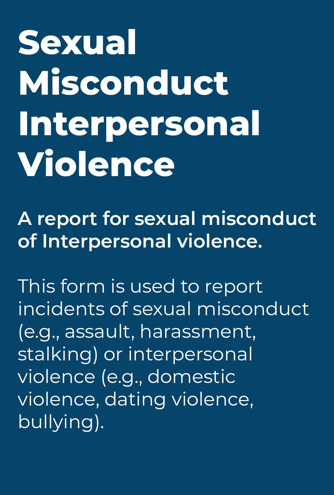 Link to Sexual Misconduct/Interpersonal Violence Form