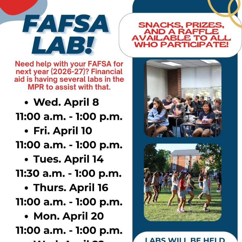 Need help completing your FAFSA for next year (2026-2027)? Financial aid is having several labs in the MPR of Student Center for the month of April to assist with that.