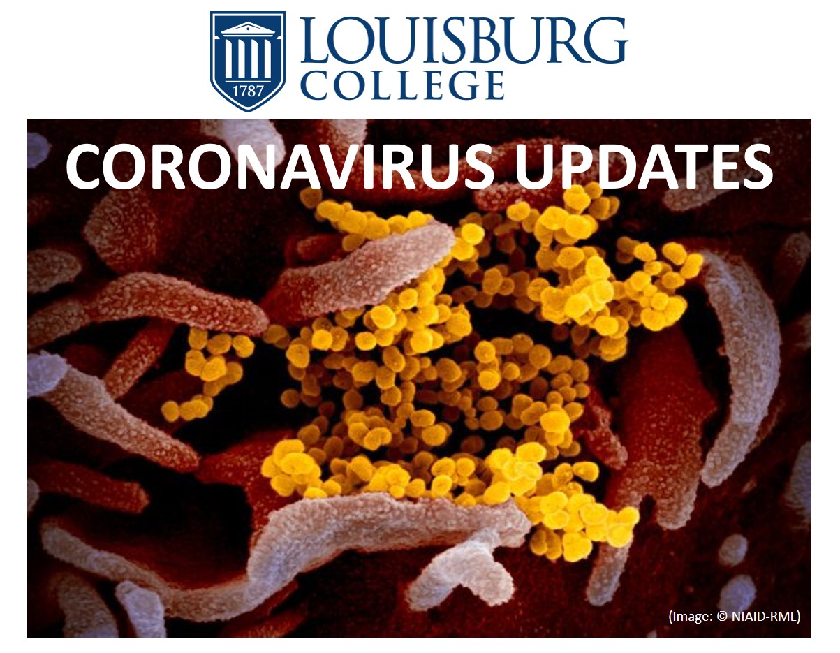 Louisburg College Administrative Team is actively monitoring the coronavirus and is committed to keeping our college community safe and healthy.